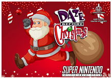 Load image into Gallery viewer, Daze Before Christmas